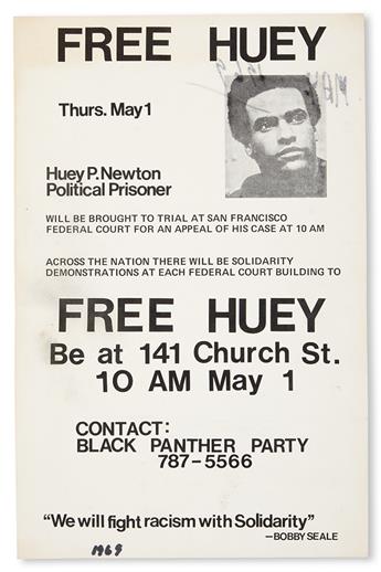 (BLACK PANTHERS.) HUEY NEWTON. Free Huey * Memorial for Li’l Bobby Hutton, Bunchy Carter John Huggins.